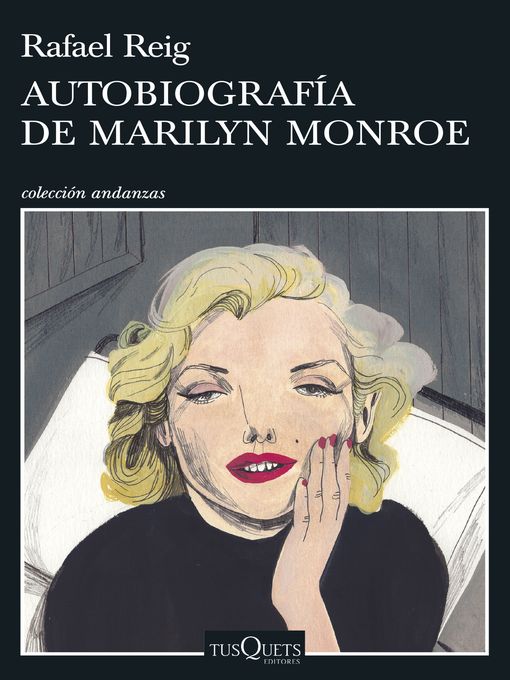 Title details for Autobiografía de Marilyn Monroe by Rafael Reig - Wait list